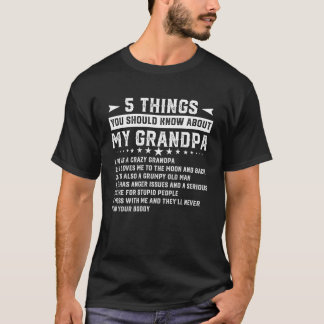 5 Sak vet du om min morfar han är min morfar T Shirt
