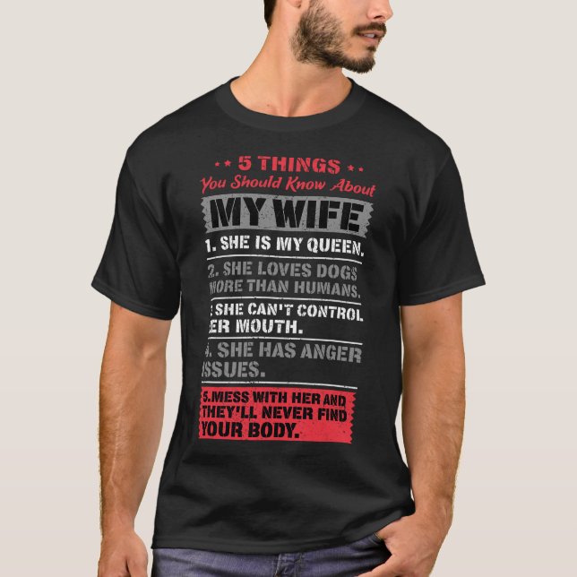 5 saker du bör veta om min fru make t shirt (Framsida)