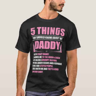 5 saker du bör veta om min pappa Rolig son Da T Shirt