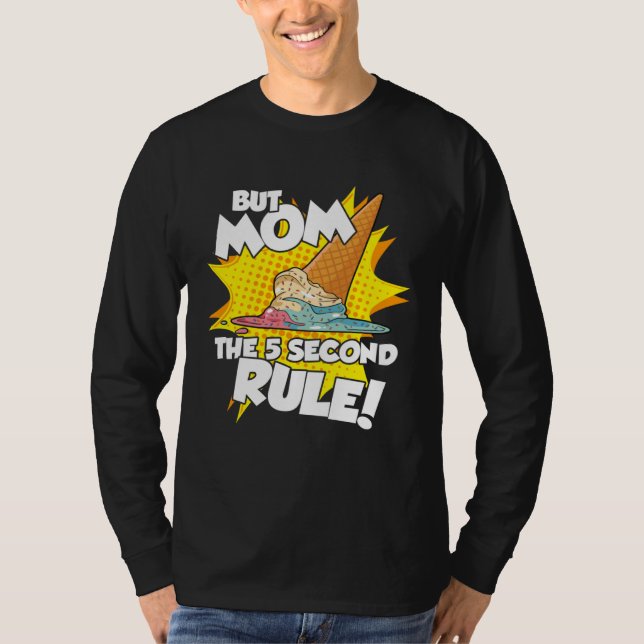 5 Second Rule  Kids Boys Girls Ice Cream Son Daugh T Shirt (Framsida)