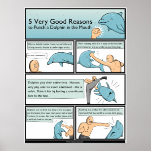 5 Skäl för att Slå en delfin i munnen Poster