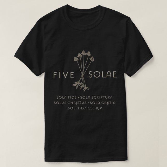5 Solae  Martin Luther Christian Solas Religious  T Shirt (Design framsida)