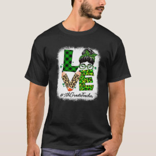 5:te Klass-läraren Kärlek Bleached Messy Bun St Pa T Shirt