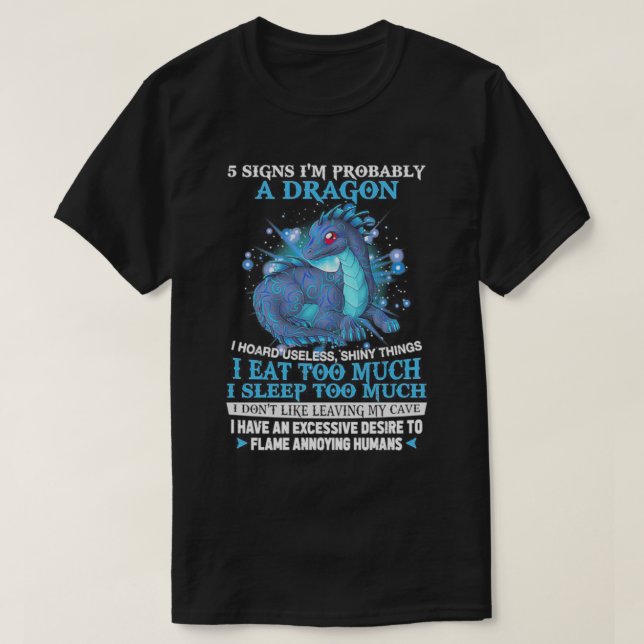 5 Tecken Im förmodligen A Dragon T Shirt (Design framsida)