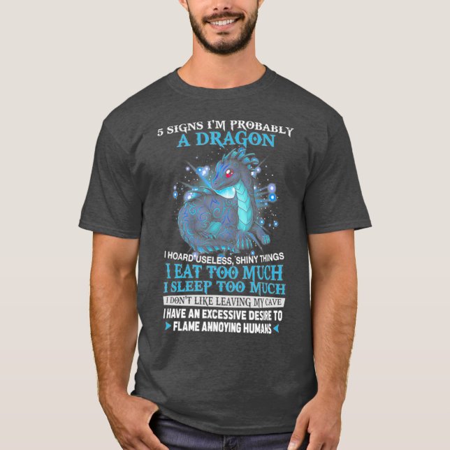 5 Tecken Im förmodligen A Dragon T Shirt (Framsida)