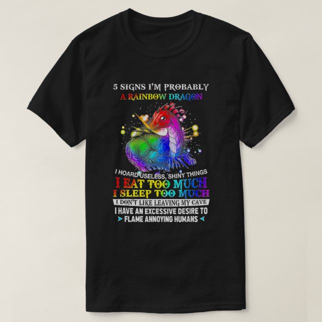 5 Tecken Im troligen A Rainbow Dragon I Hoard Usel T Shirt (Design framsida)