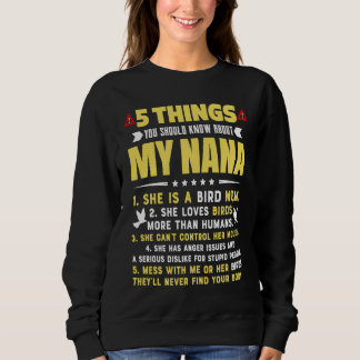 5 Things You Should Know About My Bird Mom Grandma T Shirt
