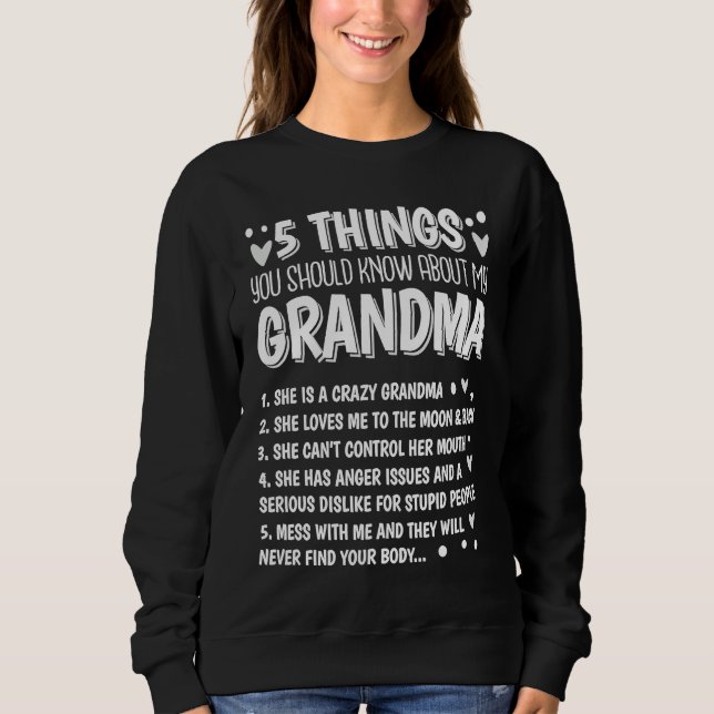 5 Things You Should Know About My Grandma T Shirt (Framsida)