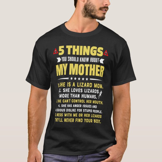 5 Things You Should Know About My Lizard Mom Hilar T Shirt (Framsida)