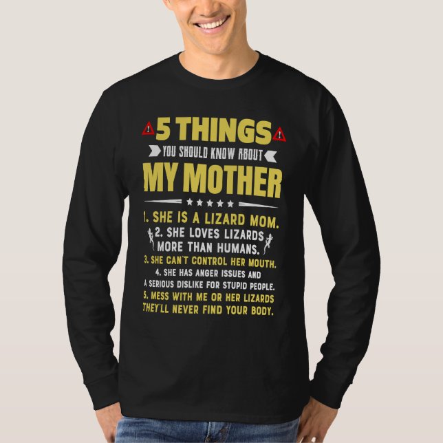 5 Things You Should Know About My Lizard Mom Hilar T Shirt (Framsida)