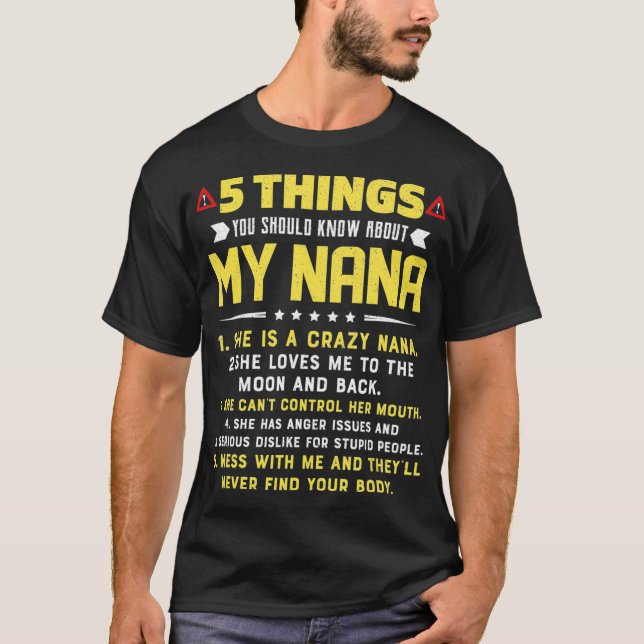 5 Things You Should Know About My Nana Grandkids T Shirt (Framsida)