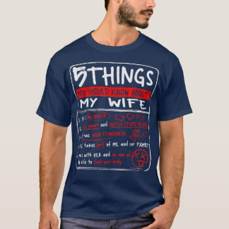 5 Things You Should Know About My Wife Husband Gif T Shirt