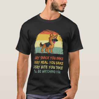 5 Varje mellanmål du gör... Jag kommer att se dig T Shirt