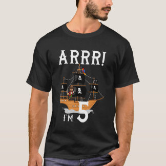 5 Year Old Pirate Kids Birthday Party Pirates Ship T Shirt