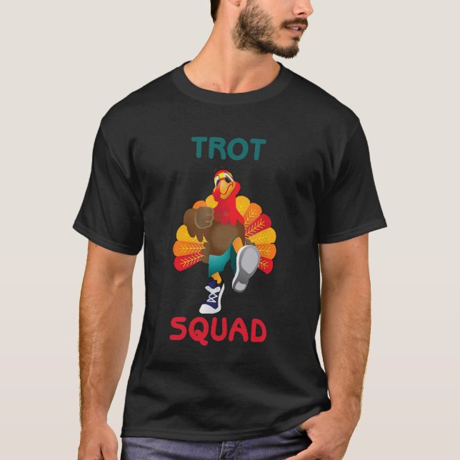 5k Thanksgivingen Trot Squad Shirt Pilgrim i Turki T Shirt (Framsida)