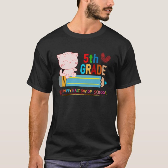 5th fifth grade Happy first day of school T Shirt (Framsida)