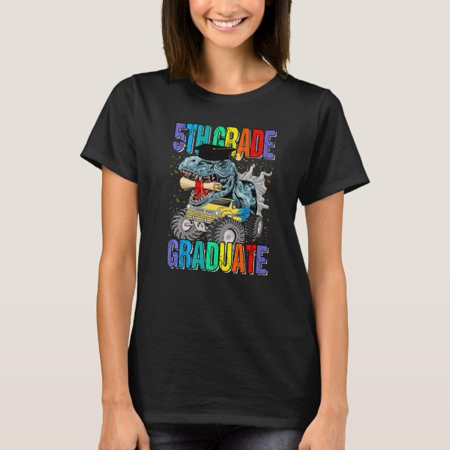 5th Grade Graduate Monster Truck Dinosaur Graduati T Shirt (Framsida)