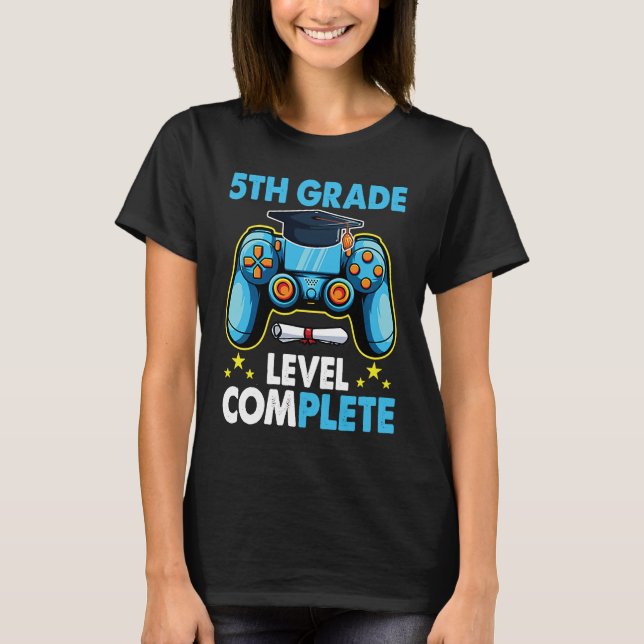 5th Grade Graduation Level Complete Gamer 2023 T Shirt (Framsida)