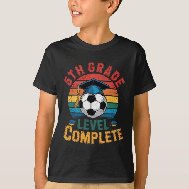 5th Grade Level Complete Soccer Boy Girl Last Day  T Shirt (Framsida)