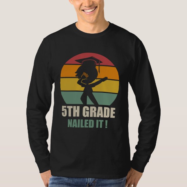 5Th Grade Nailed It  Graduation Dab 2021 T Shirt (Framsida)