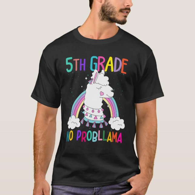 5th Grade No Prob Llama First Day Of School Teache T Shirt (Framsida)