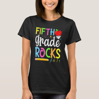 5th Grade Rocks  First Day Of School Students Teac T Shirt