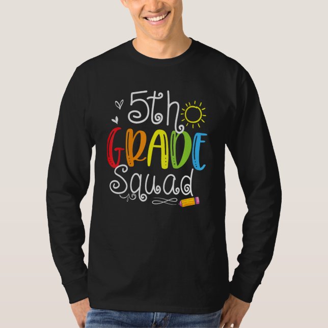 5th Grade Squad Fifth Teacher Student Team Back To T Shirt (Framsida)