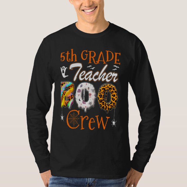 5th Grade Teacher Boo Crew  Teachers Halloween Cos T Shirt (Framsida)