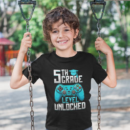 5th Grade Unlocked Gamer Graduation T Shirt