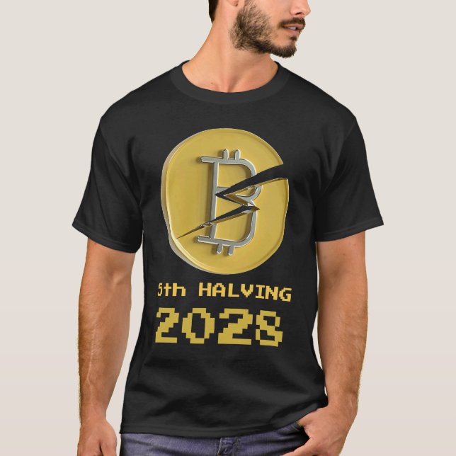 5th Halving Bitcoin 2028 Crypto Halvenings T Shirt (Framsida)