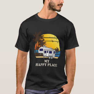 5th Wheel My Lycklig Ställe 5R Camper T Shirt
