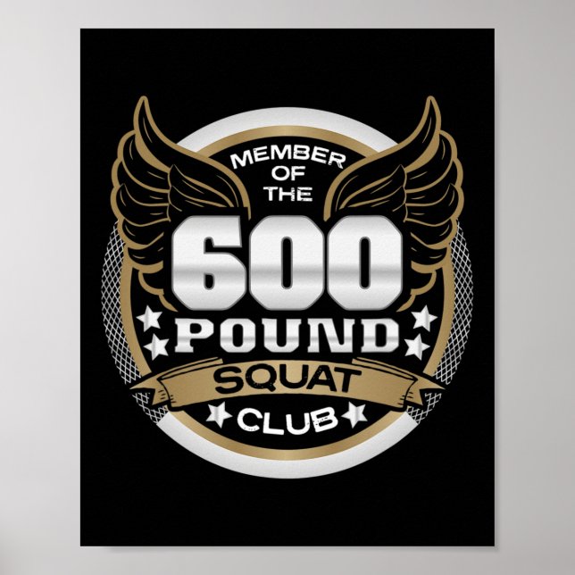 600 Pund Knäböj Klubb För Styrkelyftare Viktlyftar Poster (Framsidan)