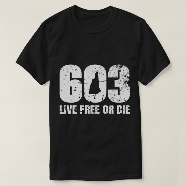 603 New Hampshire - Live Free or Die T Shirt (Design framsida)