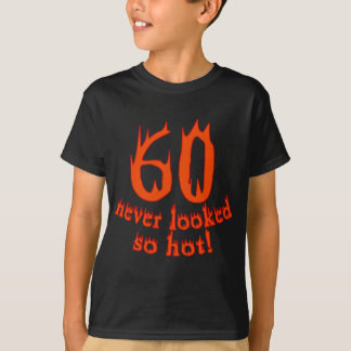 60 aldrig sett så varmt! tee shirt