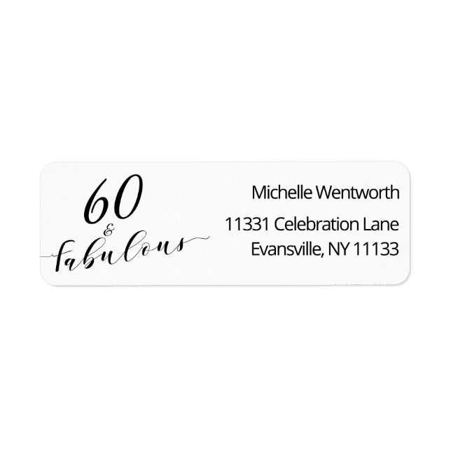 60 and Fabulous Sixtieth Birthday Elegant Script Returadress Etikett (Framsidan)