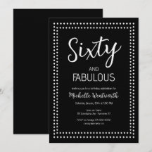 60 and Fabulous Sixtieth Birthday Party