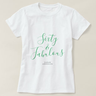 60 Anpassat namn för Fabulous Grönt 60:e födelseda T Shirt