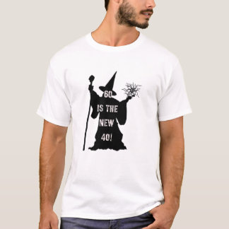 60 är de nya 40! t shirt