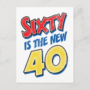 60 är den nya 40-årsdagen vykort
