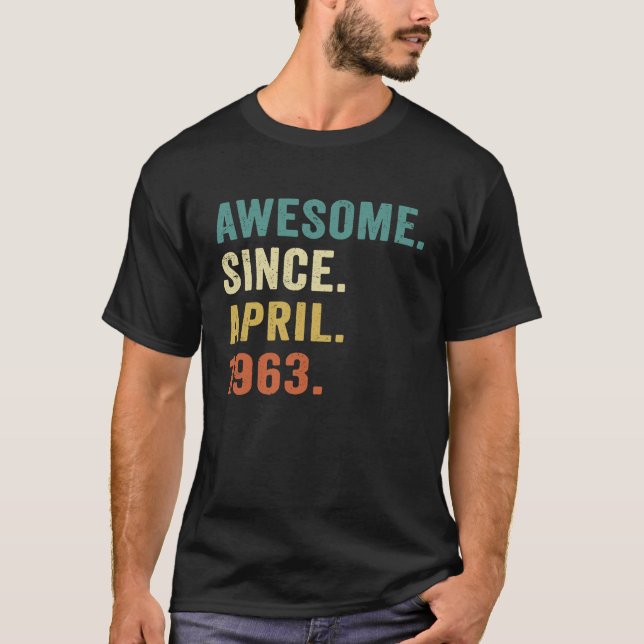 60 år gammal Fantastisk sedan april 1963 60:e föde T Shirt (Framsida)