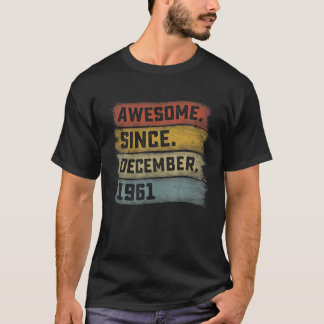60 år gammal Fantastisk sedan december 1961 60:e f T Shirt