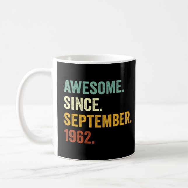 60 år gammal Fantastisk sedan september 1962 60:e  Kaffemugg (Vänster)