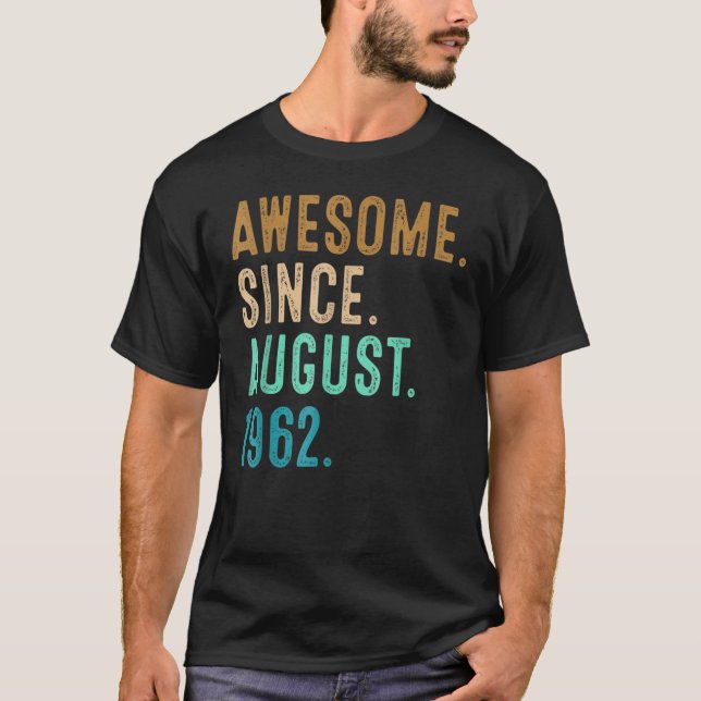 60 år gammal nuny Fantastisk sedan augusti 1962 60 T Shirt (Framsida)