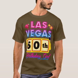 60 år gammal Vegas Girls Resa Vegas 60:e födelseda T Shirt