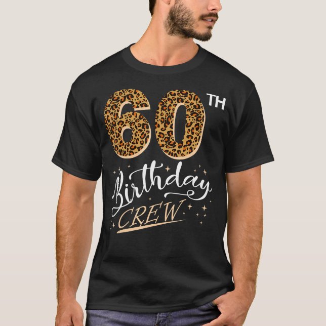 60 år gammalt födelsedagsleopard Skriv ut 60:e föd T Shirt (Framsida)