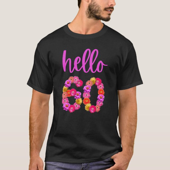 60-årig födelsedagspresent Hej 60:e min 60:e B T Shirt (Framsida)