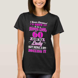 60-åriga Dam-nybörjare 60:e födelsedagen T-Shirt