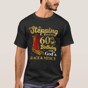 60 års ålder vid min 60:e födelsedag t shirt