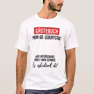 60 års fågeldagsledamot Woman Party Guest Bok 60 å T Shirt