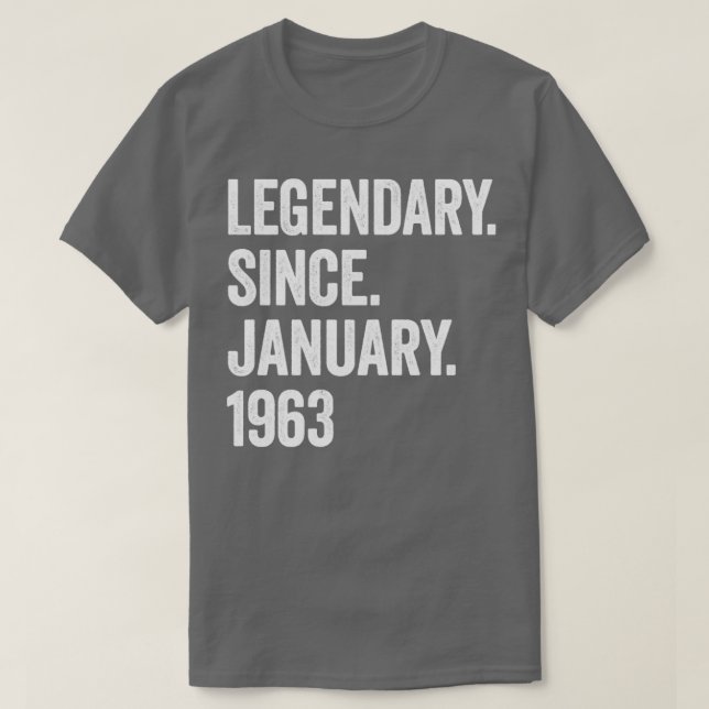 60 års legendary sedan januari 1963 60:e födelseda t shirt (Design framsida)